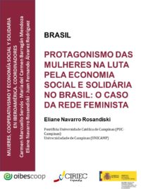 Protagonismo das mulheres na luta pela Economia Social e Solidária no Brasil: o caso da Rede Feminista