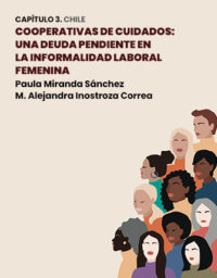 Cooperativas de cuidados: Una deuda pendiente en la informalidad laboral femenina