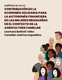 Contribución de la economía solidaria para la autonomía financiera de las mujeres brasileñas en el contexto de la agricultura familiar