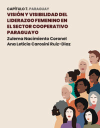 Visión y visibilidad del liderazgo femenino en el sector cooperativo paraguayo