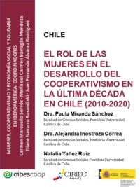 El rol de las mujeres en el desarrollo del cooperativismo en la última década en Chile  (2010-2020)
