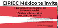 II Congreso Internacional de Investigación del Ciriec México - 11 y 12 de noviembre