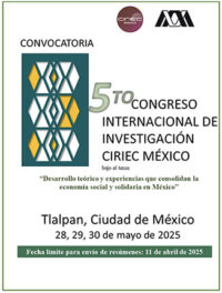 5º Congreso Internacional de Investigación de CIRIEC-México, 28 a 30 de mayo de 2025
