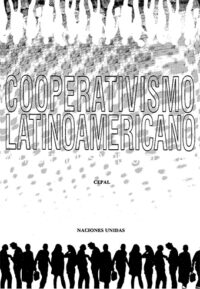 Participación social, y relación con el Estado. El estudio del cooperativismo en el Paraguay de Domingo Rivarola