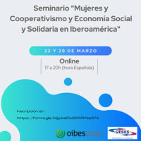 El OIBESCOOP invita al seminario “Mujeres y Cooperativismo y Economía Social y Solidaria en Iberoamérica