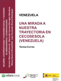 Una mirada a nuestra trayectoria en Cecosesola (Venezuela)