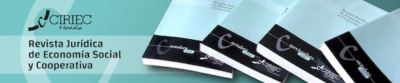 CIRIEC-España llama a la presentación de artículos para un monográfico de su revista Jurídica sobre 